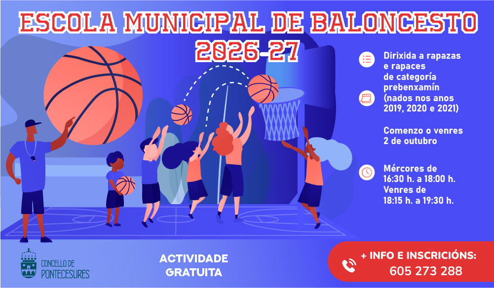 ESCOLA MUNICIPAL DE BALONCESTO DURANTE O CURSO 2026/27