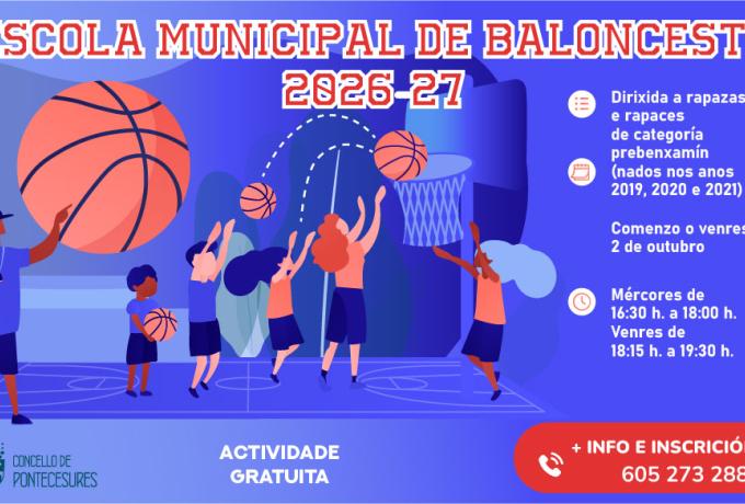 ESCOLA MUNICIPAL DE BALONCESTO DURANTE O CURSO 2026/27