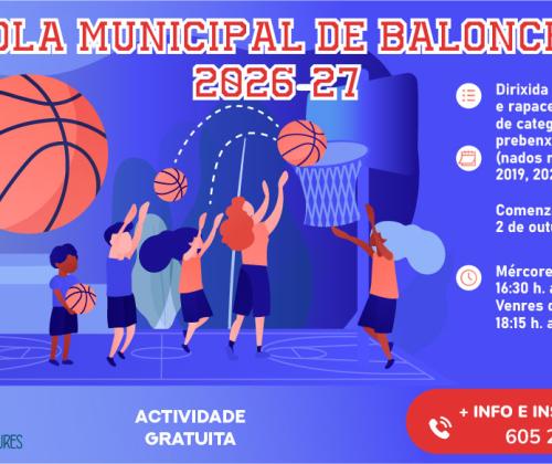 ESCOLA MUNICIPAL DE BALONCESTO DURANTE O CURSO 2026/27